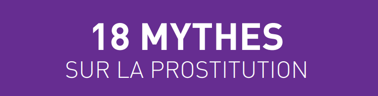 18 mythes sur la prostitution isala lobby européen des femmes