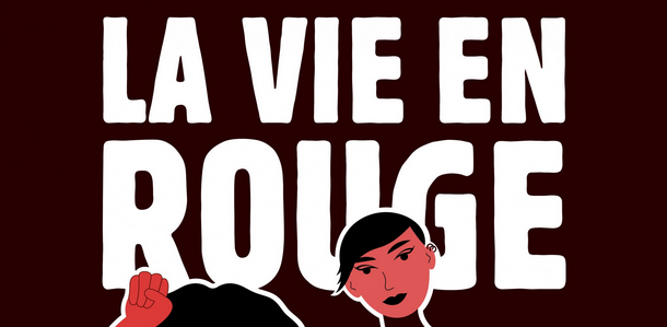 Podcast : La Vie en Rouge